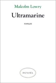 Ultramarine by Malcolm Lowry