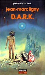Cover of: D.A.R.K. by Jean-Marc Ligny