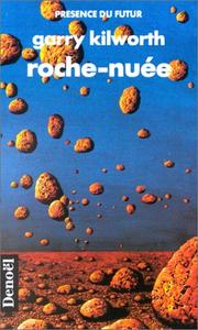 Cover of: Roche-Nuée by Kilworth, Garry
