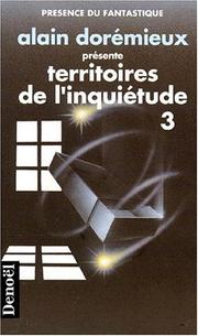 Cover of: Territoires de l'inquiétude. 3 by A. Doremieux
