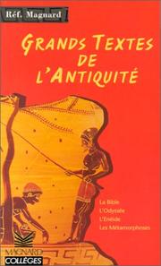 Cover of: Grands textes de l'Antiquité