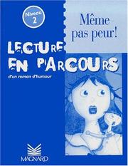 Cover of: Lecture en parcours : meme pas peur ! (niveau 2)