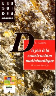 Cover of: Du jeu à la construction mathématique. Moyenne section