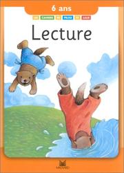 Cover of: Les Cahiers de Pilou et Lalie : Lecture, 6 ans