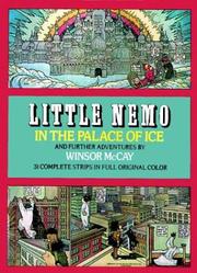 Cover of: Little Nemo in the palace of ice, and further adventures by Winsor McCay