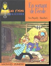 Cover of: En sortant de l'école by Yves Pinguilly, ManuRuch