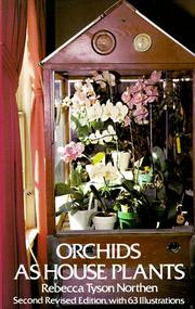 Cover of: Orchids as house plants by Rebecca Tyson Northen