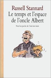 Cover of: Le temps et l'espace de l'oncle Albert by Russell Stannard