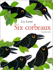Cover of: Six Corbeaux by Leo Lionni, Isabelle Reinharez