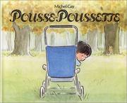 Pousse-Poussette by Michel Gay