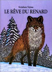 Cover of: Le rêve du renard