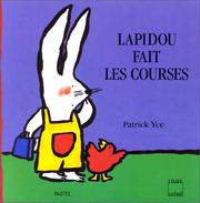 Cover of: Lapidou fait les courses by Patrick Yee