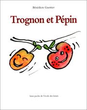 Cover of: Trognon et Pépin