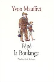 Cover of: Pépé la Boulange