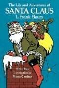 Cover of: The  life and adventures of Santa Claus by L. Frank Baum