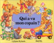 Cover of: Qui a vu mon copain ?