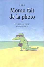 Cover of: Momo fait de la photo
