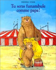 Cover of: Tu seras funambule comme papa !