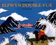 Cover of: Elfwyn Double-vue by David Wisniewski