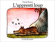 L'Apprenti loup by Claude Boujon