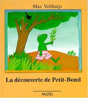 Cover of: La découverte de Petit-Bond