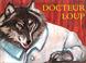 Cover of: Docteur Loup