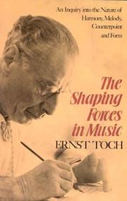 The shaping forces in music by Ernst Toch