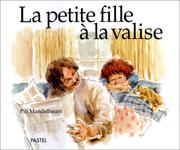 Cover of: La petite fille à la valise