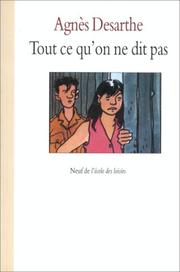 Cover of: Tout ce qu'on ne dit pas