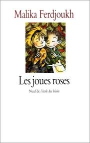 Cover of: Les joues roses by Malika Ferdjoukh