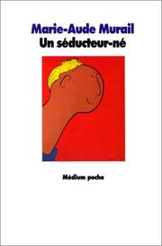 Cover of: Un séducteur-né