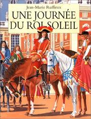 Cover of: Une Journée du Roi Soleil