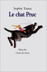 Cover of: Le chat Pruc by Sophie Tasma, Anaïs Vaugelade