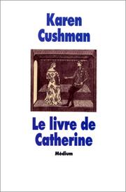 Cover of: Le Livre de Catherine