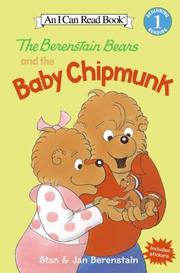 Cover of: The Berenstain Bears and the baby chipmunk by Stan Berenstain