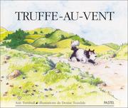 Truffe-au-vent = Rob Goes A-hunting by Ann Turnbull