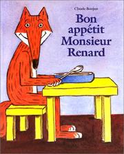 Cover of: Bon appétit monsieur Renard