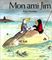 Cover of: Mon ami Jim by Kitty Crowther