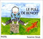 Cover of: Le Pull de Benoit by Susanne Strub