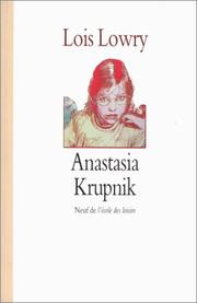 Cover of: Anastasia Krupnik by Lois Lowry