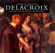 Cover of: Delacroix : Les Tableaux racontent des histoires
