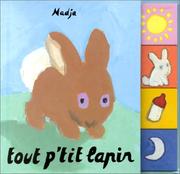 Cover of: Tout p'tit lapin by Nadja