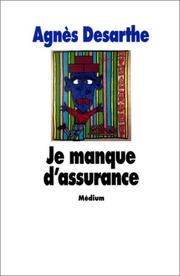 Cover of: Je manque d'assurance