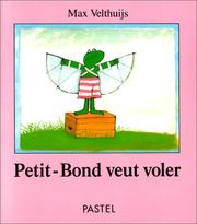 Cover of: Petit-Bond veut voler
