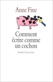 Cover of: Comment écrire comme un cochon
