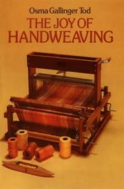 Cover of: joy of hand weaving | Osma Gallinger Tod