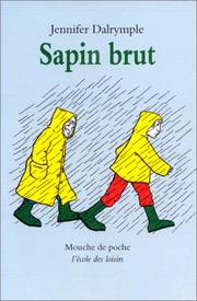 Cover of: Sapin brut by Jennifer Dalrymple