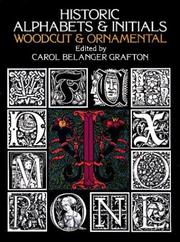 Cover of: Historic alphabets & initials, woodcut & ornamental