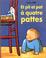 Cover of: Et pit et pat à quatre pattes