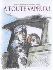 Cover of: À toute vapeur !